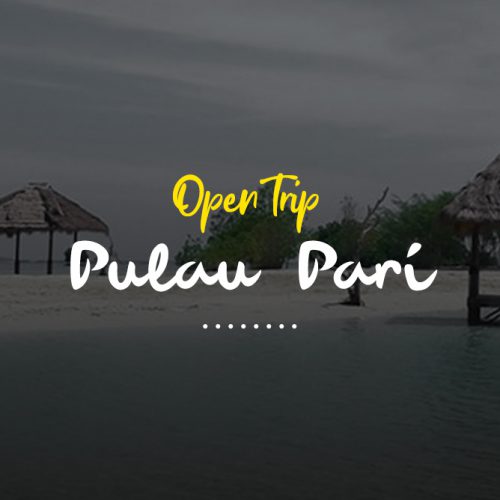 Open Trip Pulau Pari Kepulauan Seribu